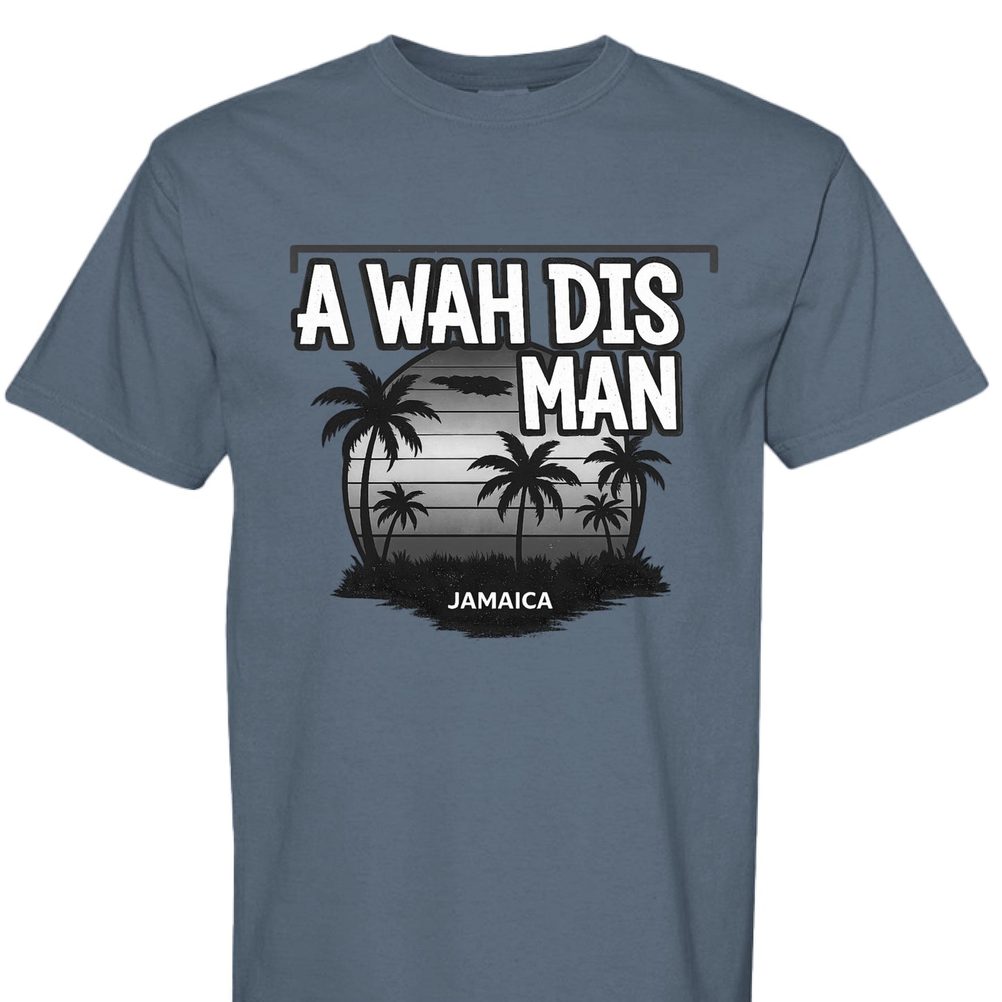A Wah Dis Man Jamaica Culture-Tee