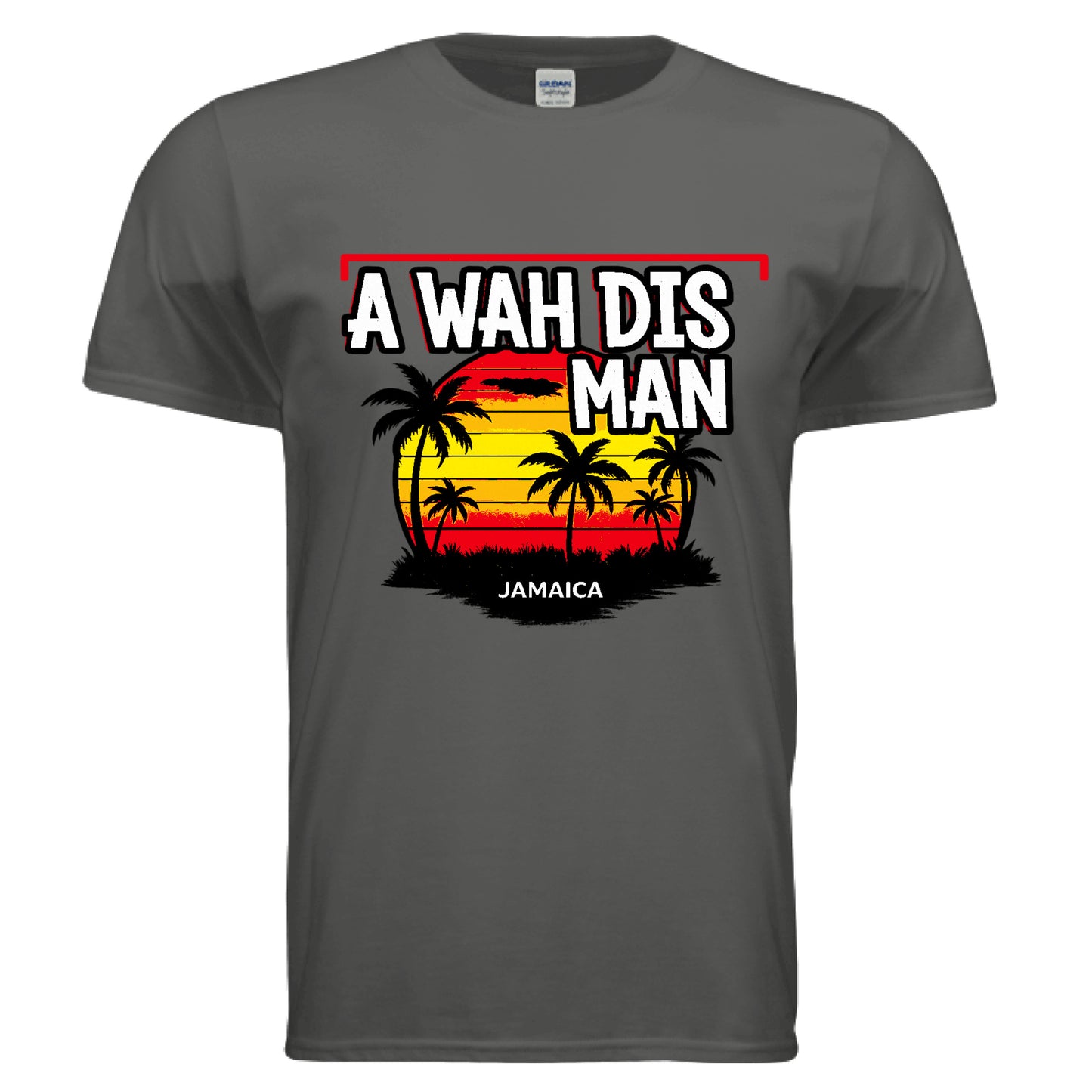 A Wah This Man Jamaica Vibes Tee