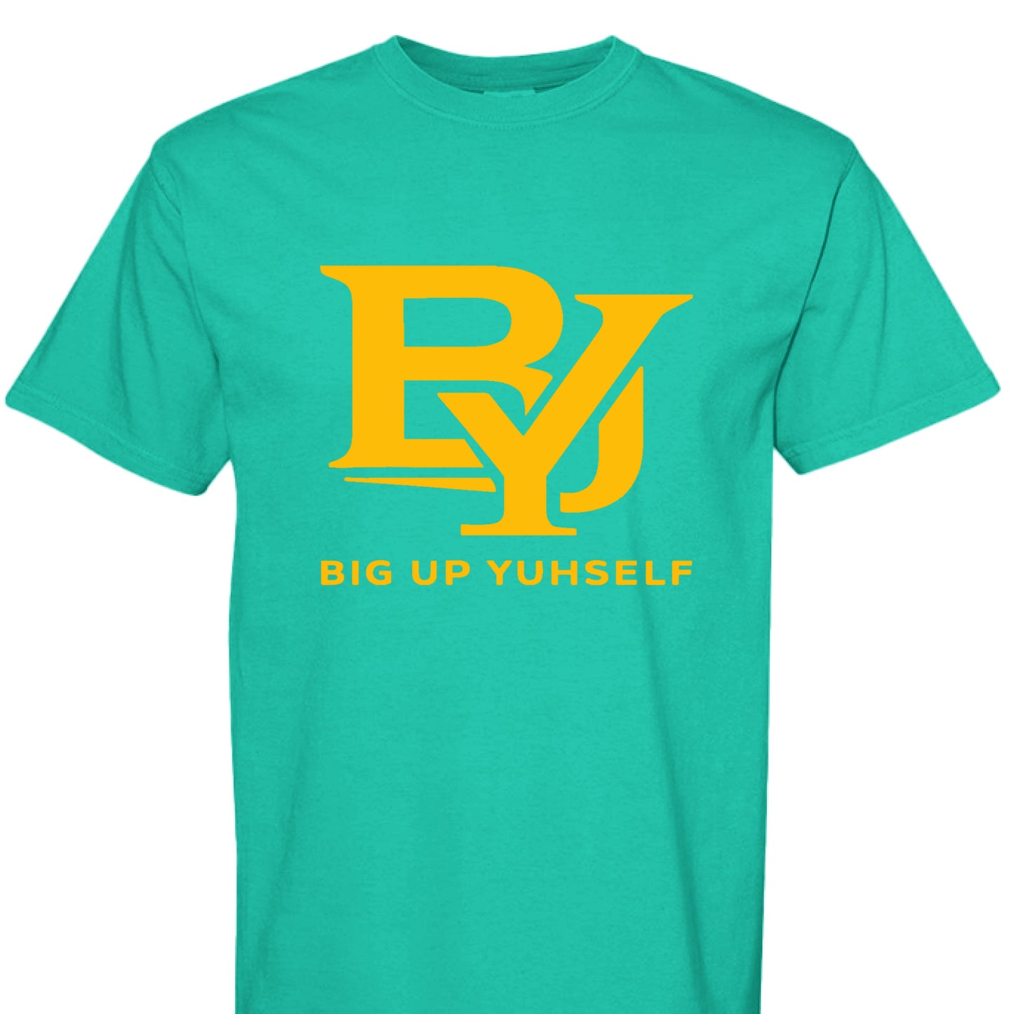 Big Yup Yuhself Bold Energy Tee
