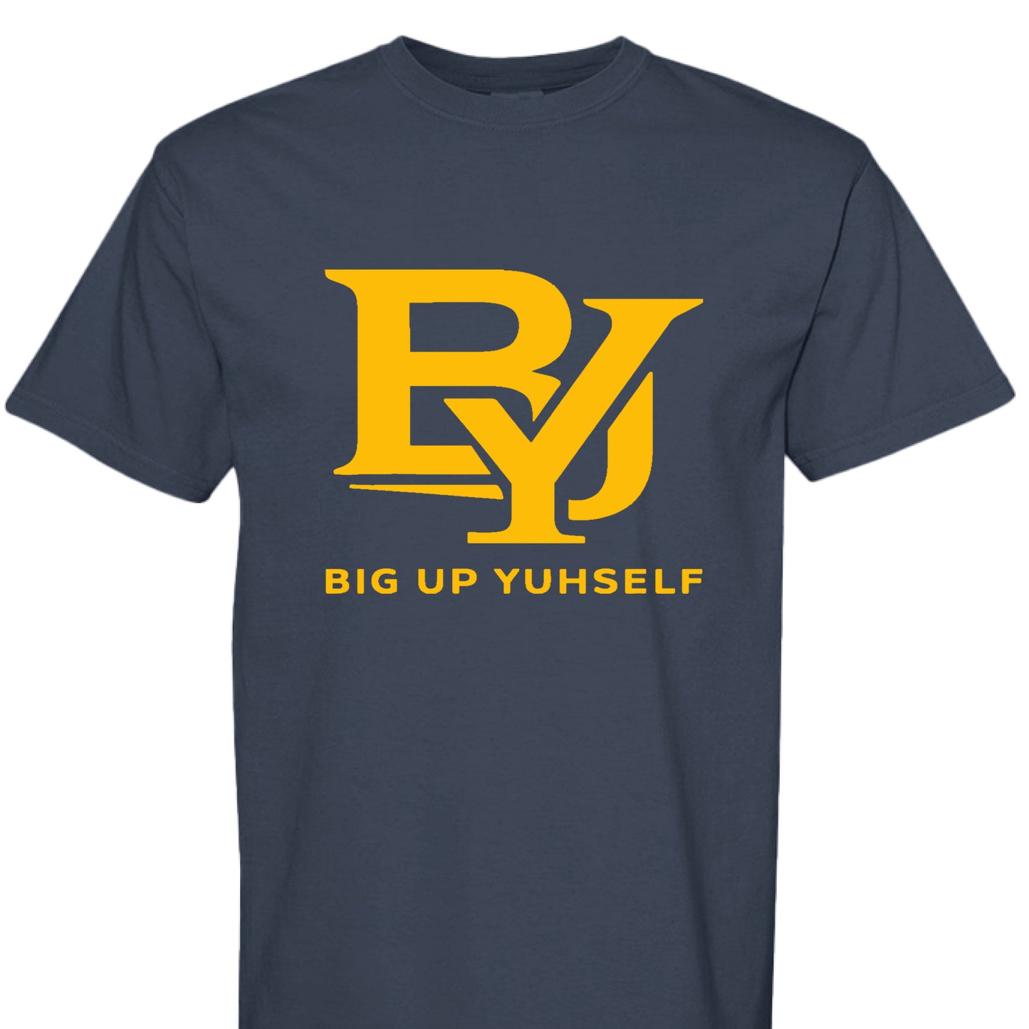 Big Yup Yuhself Bold Energy Tee