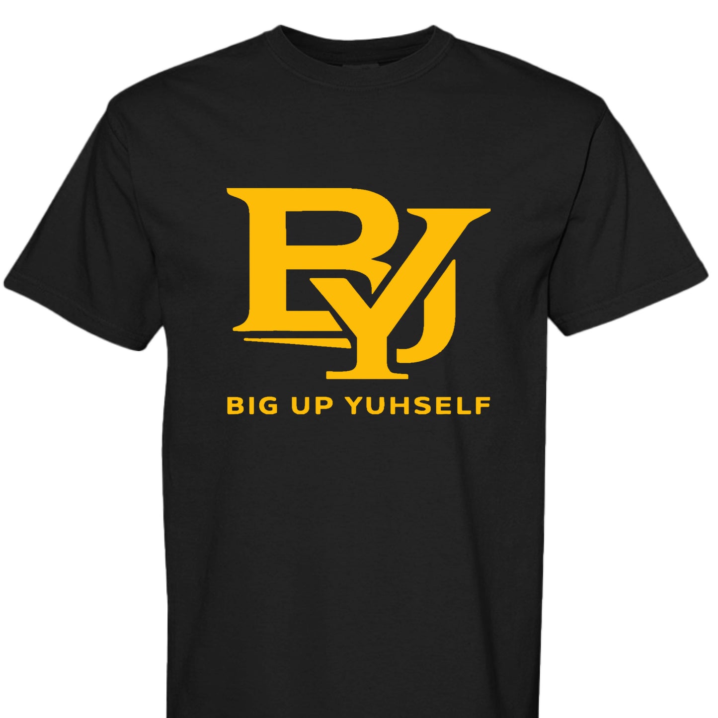Big Yup Yuhself Bold Energy Tee