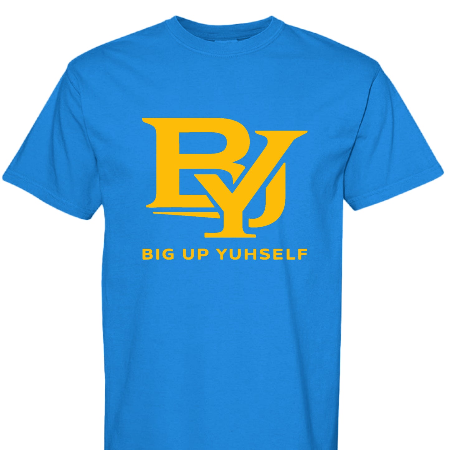 Big Yup Yuhself Bold Energy Tee
