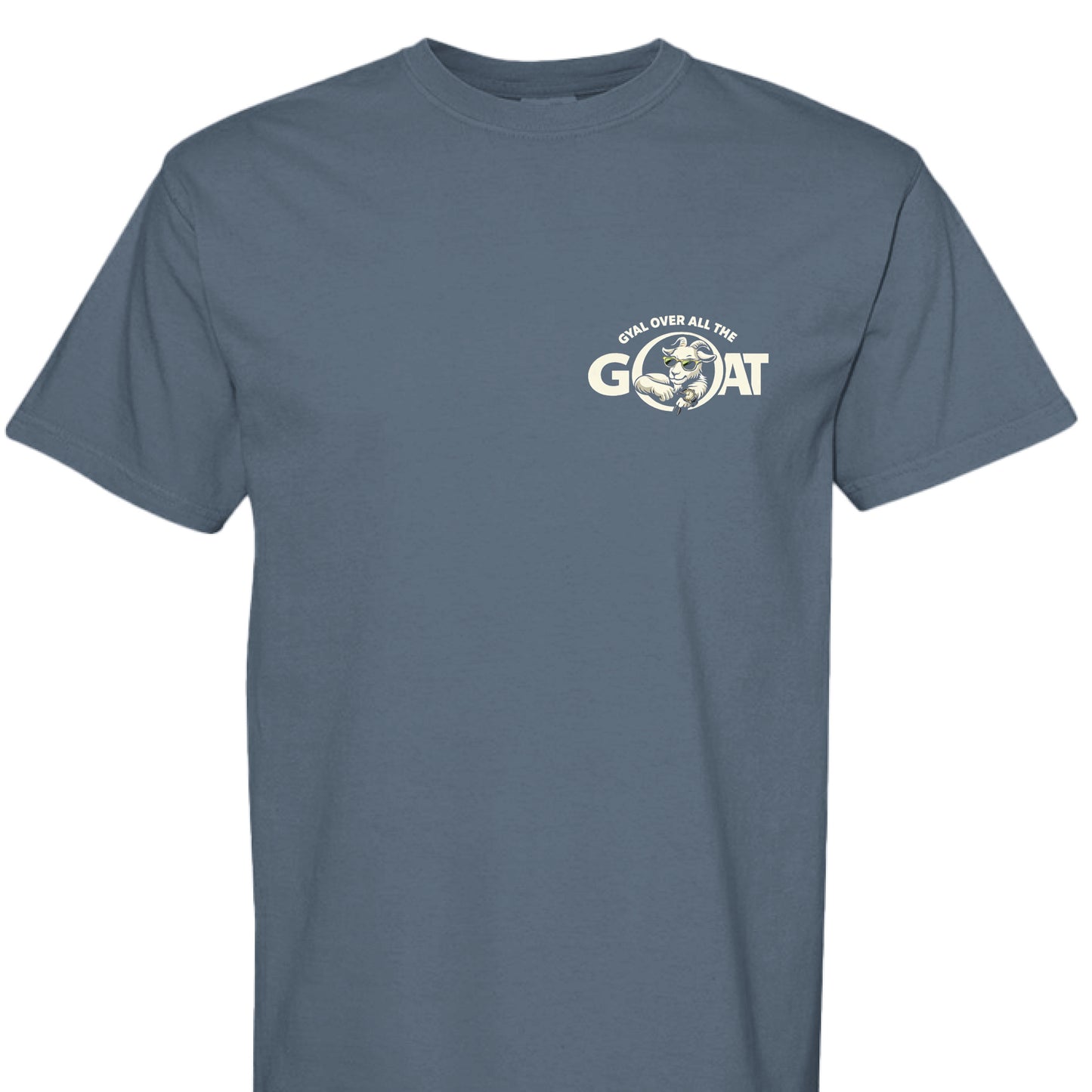 GOAT Gyal Over All Time Style Tee