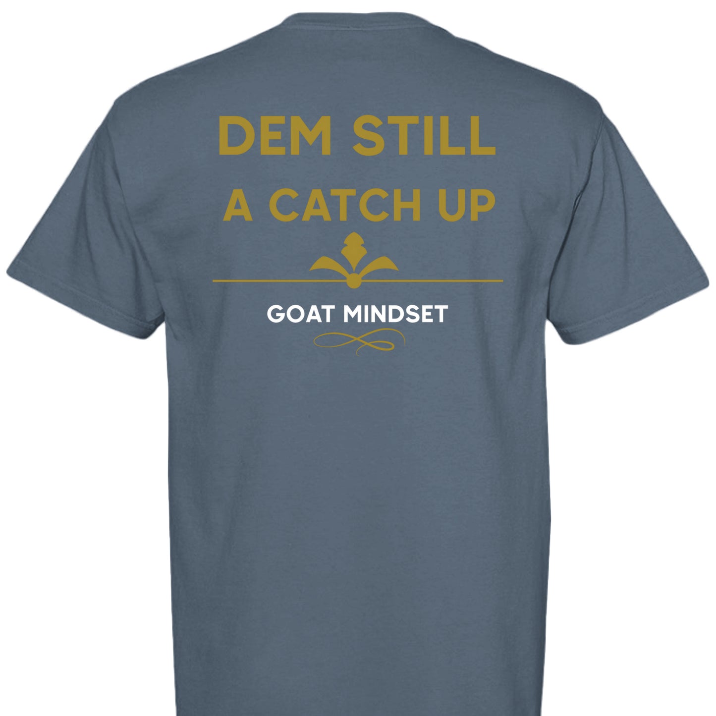 Certified Yaad GOAT Catch Up Tee