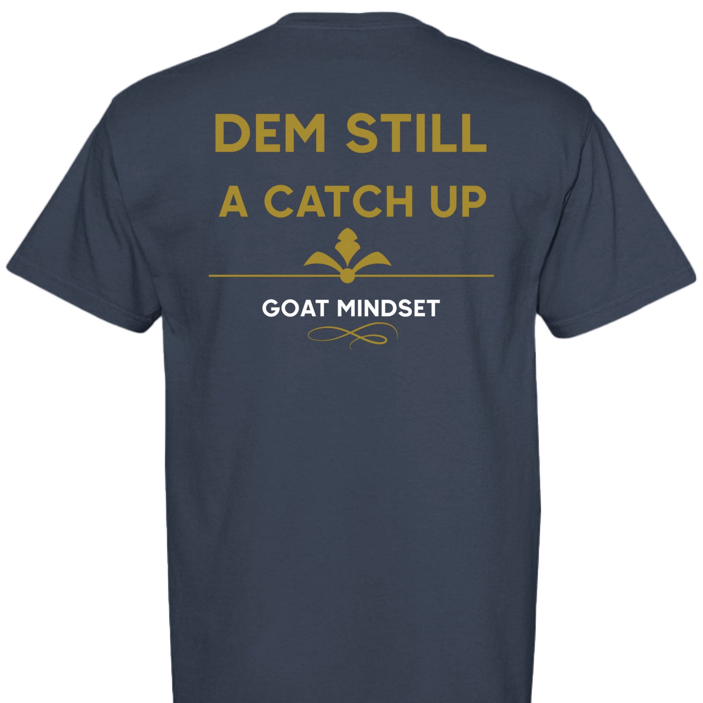 Certified Yaad GOAT Catch Up Tee