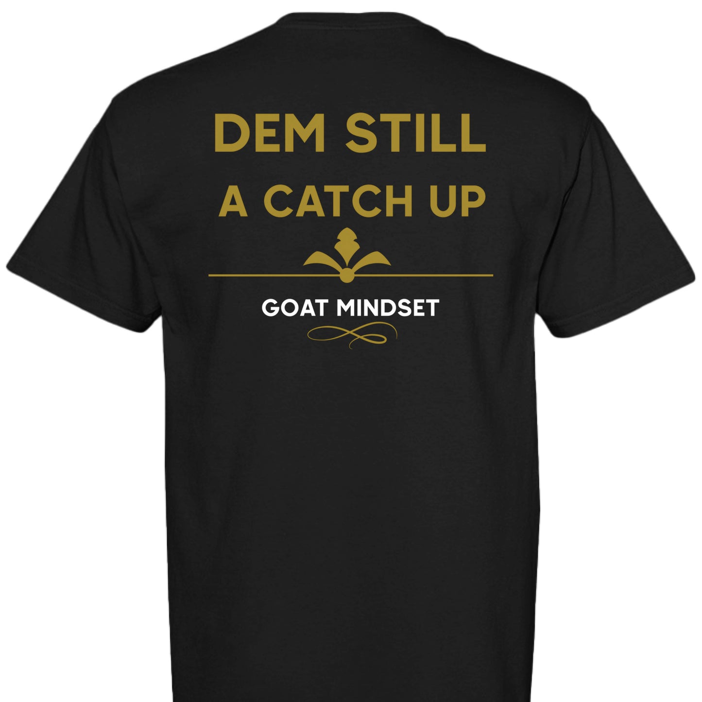 Certified Yaad GOAT Catch Up Tee