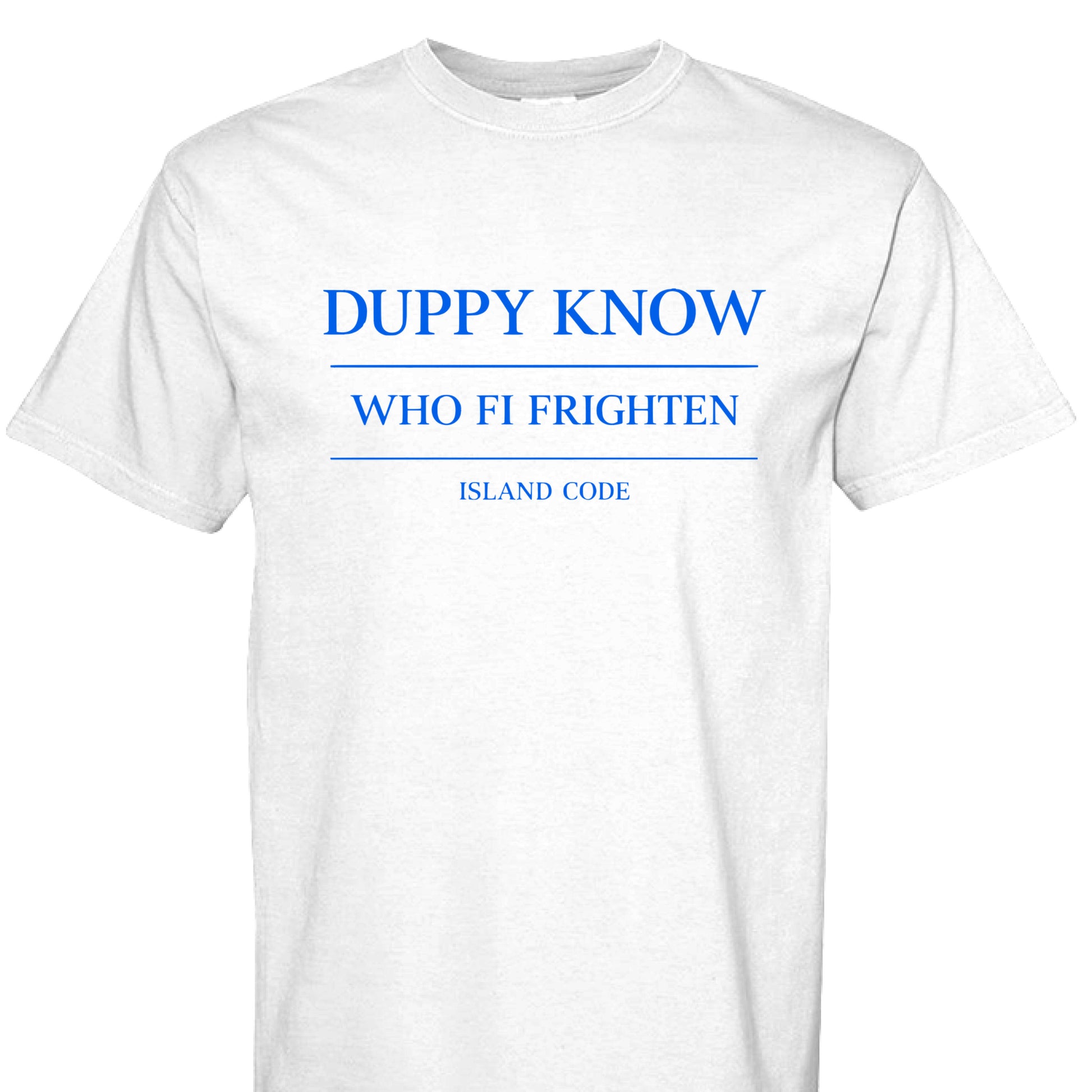 Duppy Frighten Island Code Vibes Tee