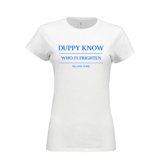 Duppy Know Frighten Code Vibes Tee